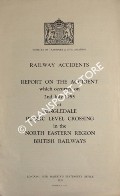 Railway Accidents - Report on the Accident which occurred on 2nd July 1955 at Mingledale Public Level Crossing in the North Eastern Region, British Railways by Ministry of Transport and Civil Aviation